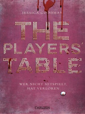 cover image of The Players' Table – Wer nicht mitspielt, hat verloren